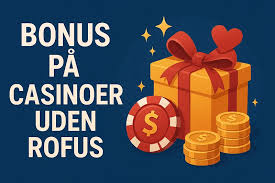 Online Casino Velkomstbonus Uden Indbetaling - En Guide til Fordele og Muligheder