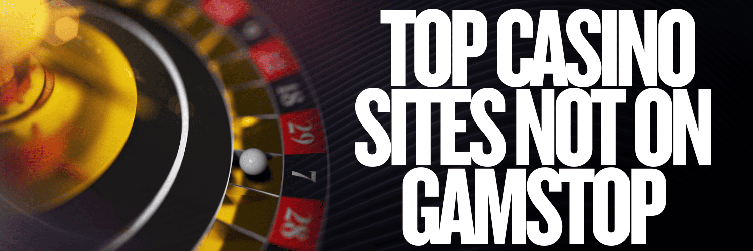 Top New Casinos Not Blocked by GamStop