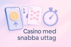Casino med Snabb Utbetalning En Guide till Bästa Alternativen