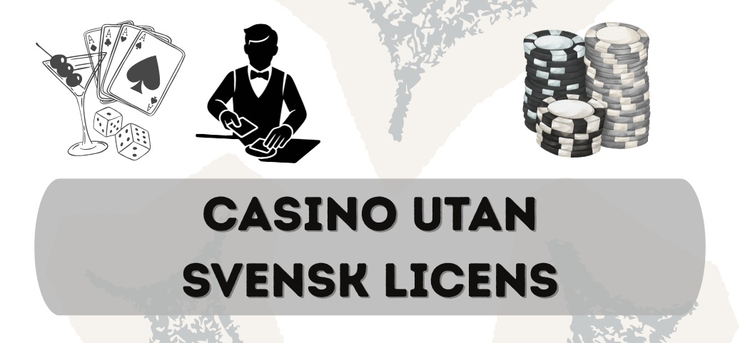 Casino Utan Svensk Licens - En Komplett Guide 473765488
