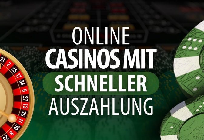 Casinospieler aufgepasst Schnelle Auszahlungen im Online Casino