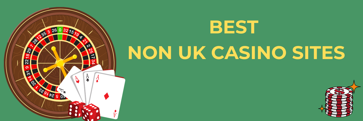 Exploring Non UK Gambling Sites Opportunities and Risks