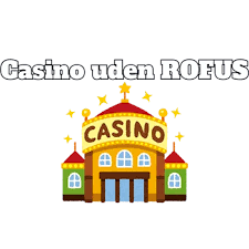 Slots Uden Rufus Din Guide til Online Spil uden Begrænsninger