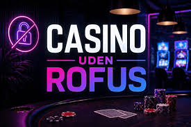 Spændende Online Casino Uden ROFUS Spil Uden Bekymringer